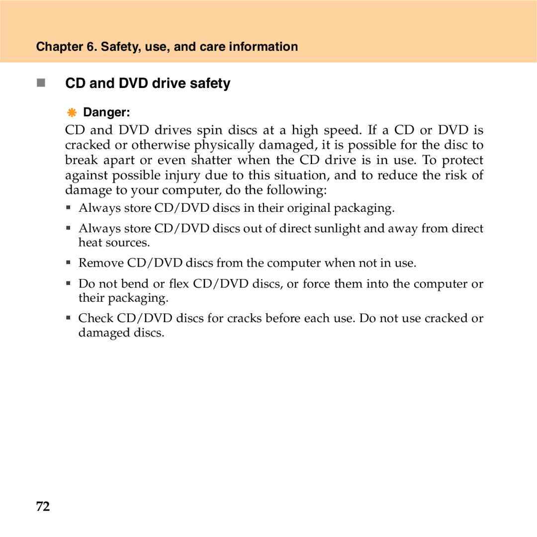 Lenovo S9 manual „ CD and DVD drive safety 