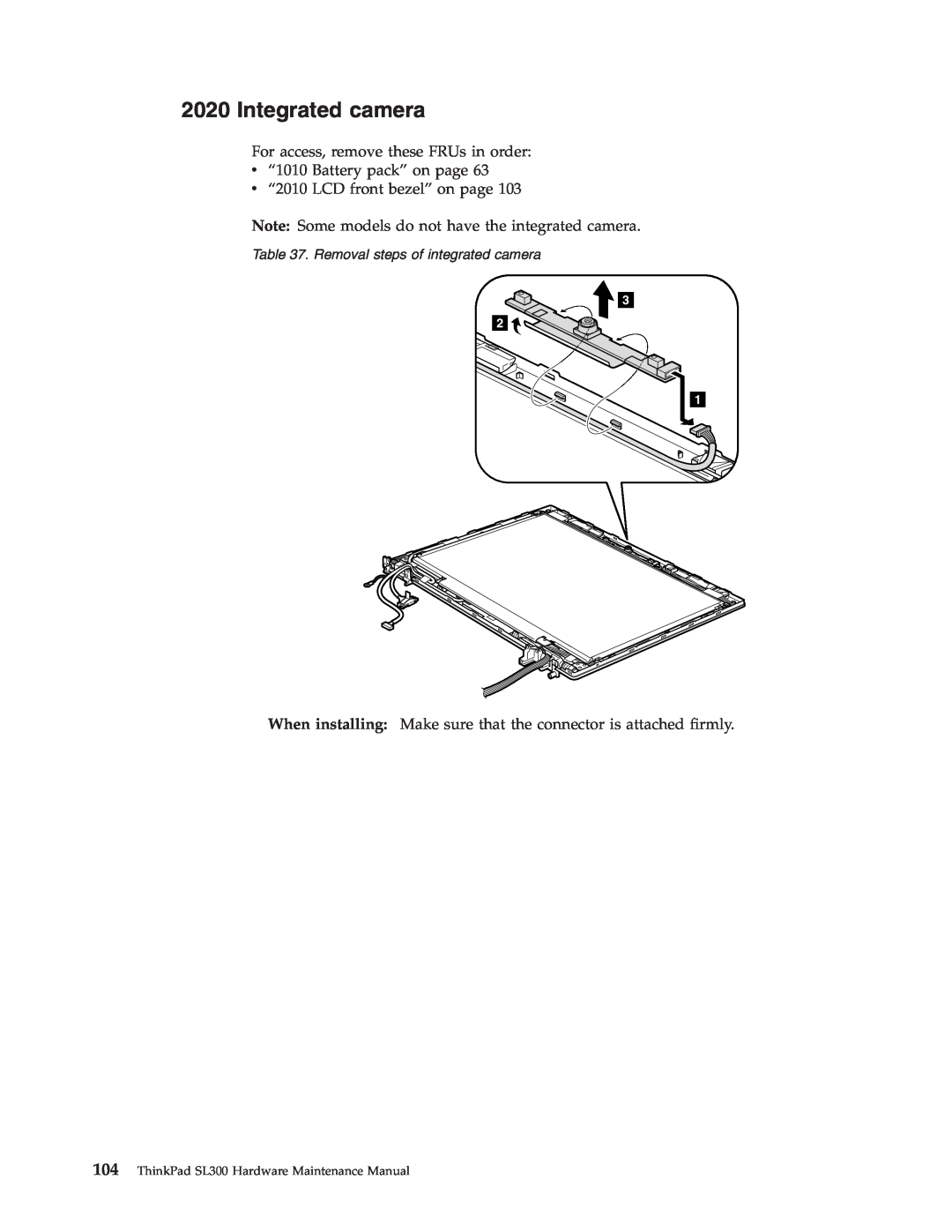 Lenovo manual Integrated camera, Removal steps of integrated camera, ThinkPad SL300 Hardware Maintenance Manual 