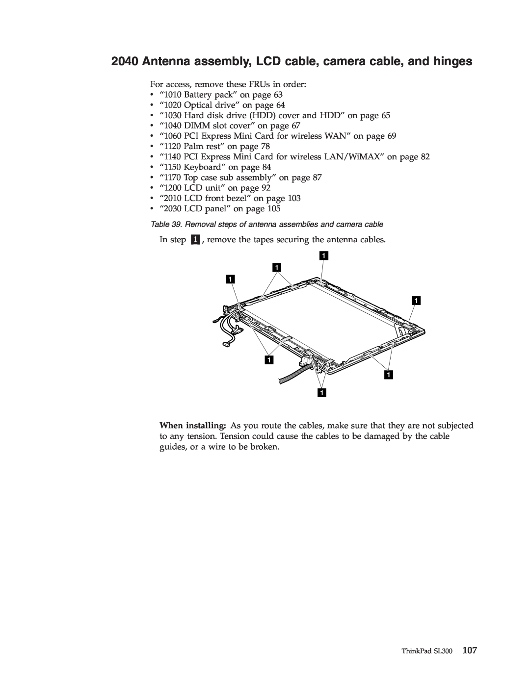 Lenovo SL300 Antenna assembly, LCD cable, camera cable, and hinges, Removal steps of antenna assemblies and camera cable 