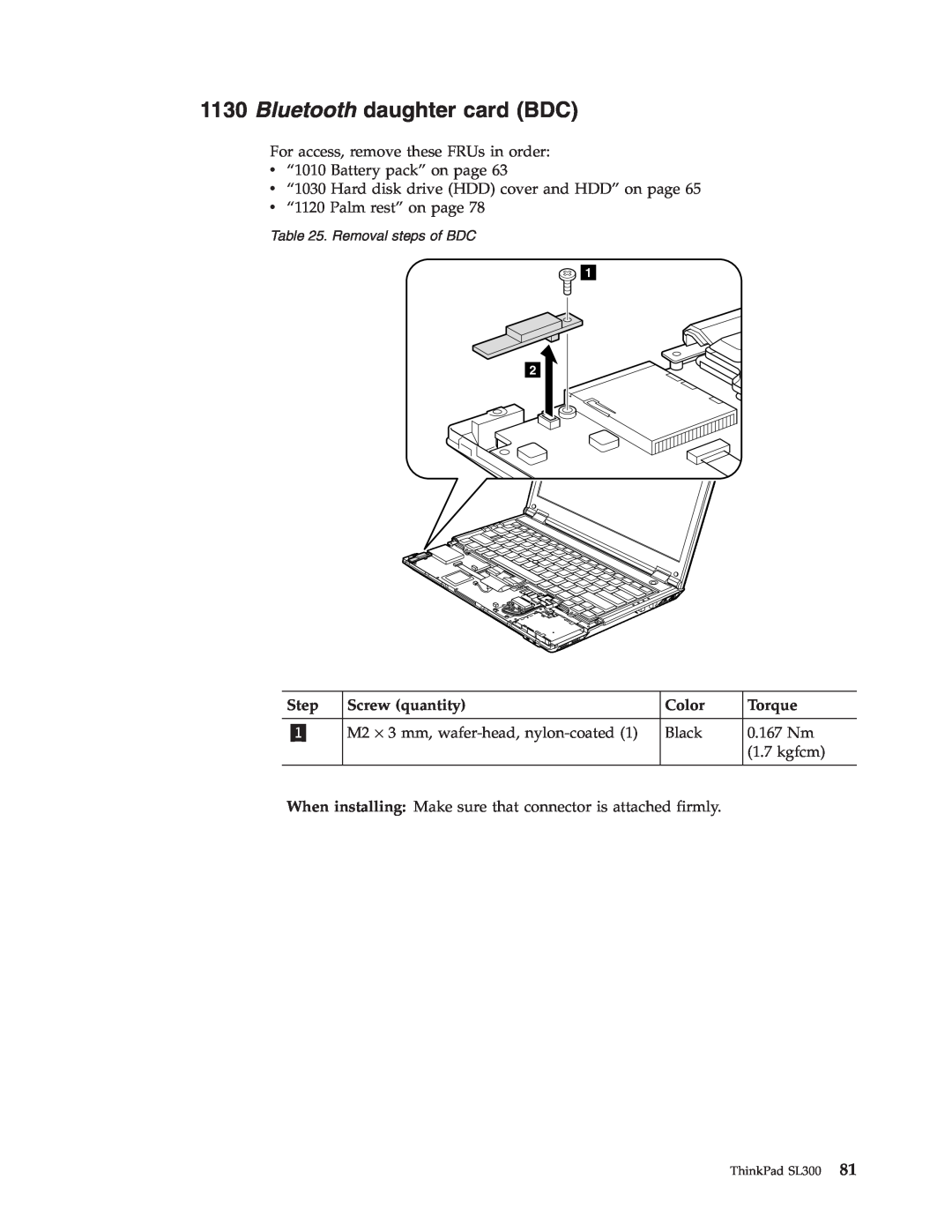 Lenovo manual Bluetooth daughter card BDC, Step, Screw quantity, Color, Torque, Removal steps of BDC, ThinkPad SL300 