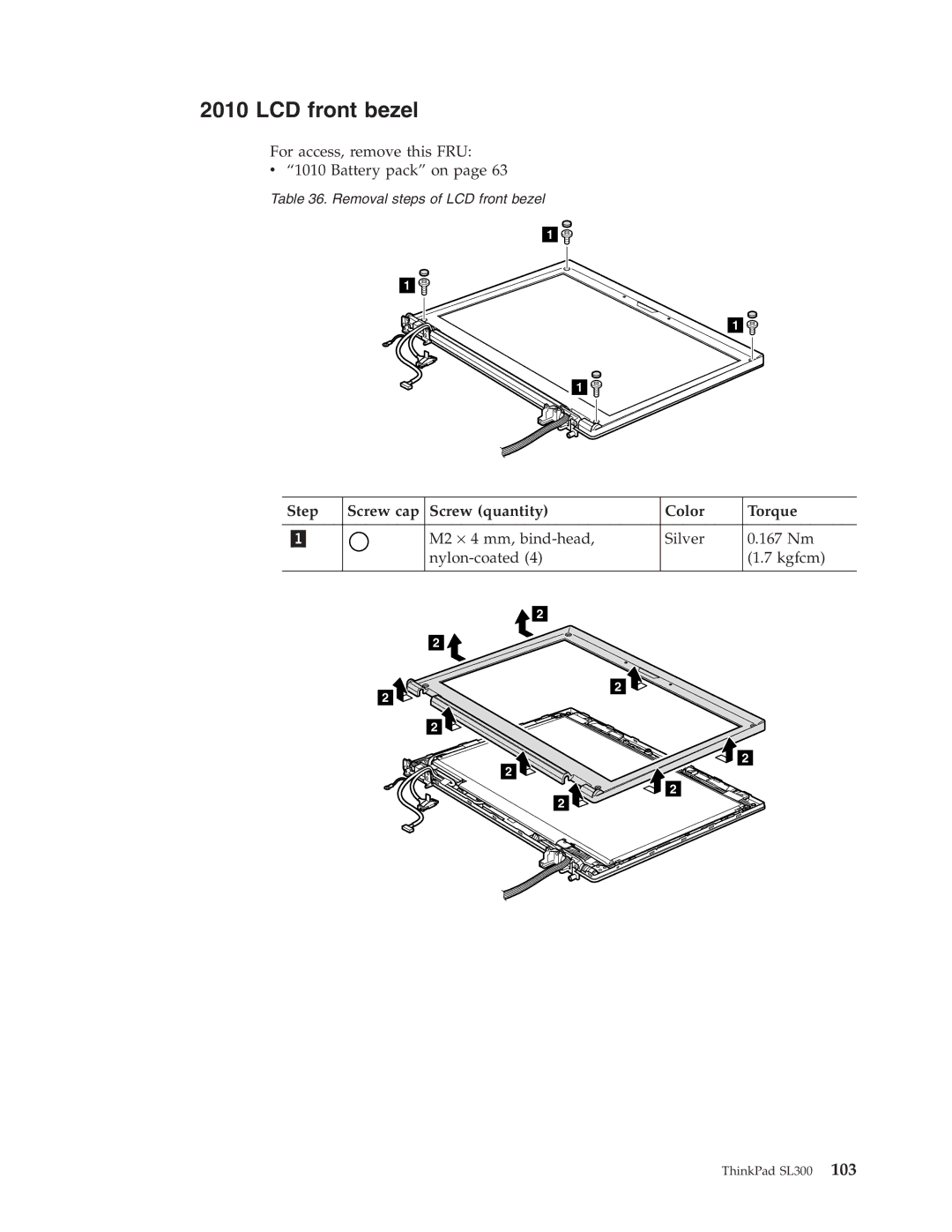 Lenovo SL300 manual LCD front bezel, Step Screw cap Screw quantity Color Torque 