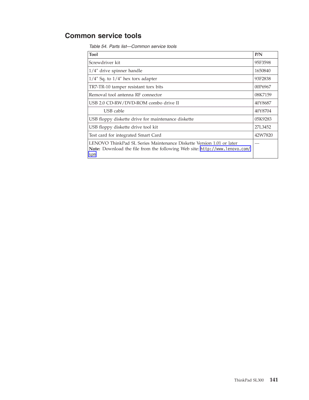 Lenovo SL300 manual Common service tools, Tool 