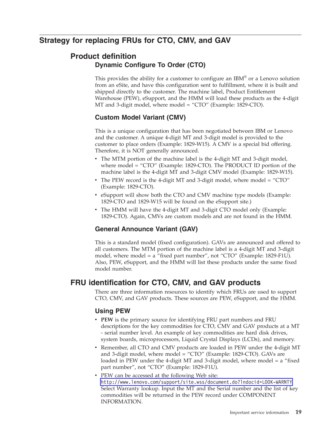 Lenovo SL300 FRU identification for CTO, CMV, and GAV products, Dynamic Configure To Order CTO, Custom Model Variant CMV 