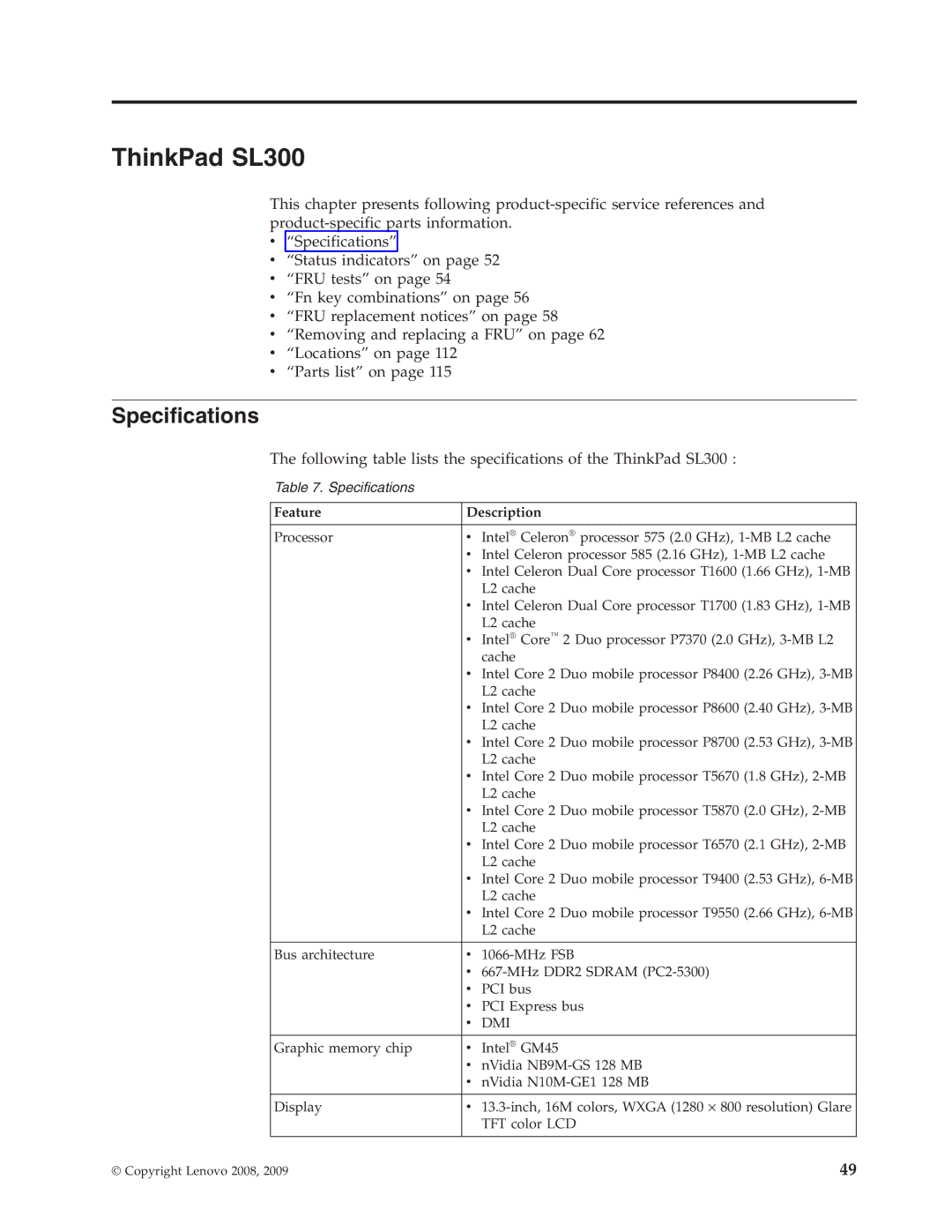 Lenovo manual ThinkPad SL300, Specifications 