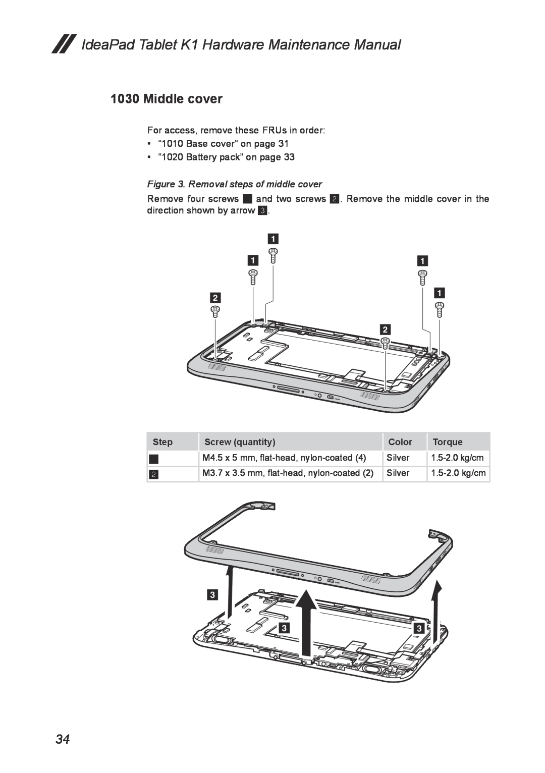 Lenovo Middle cover, Removal steps of middle cover, IdeaPad Tablet K1 Hardware Maintenance Manual, Step, Screw quantity 