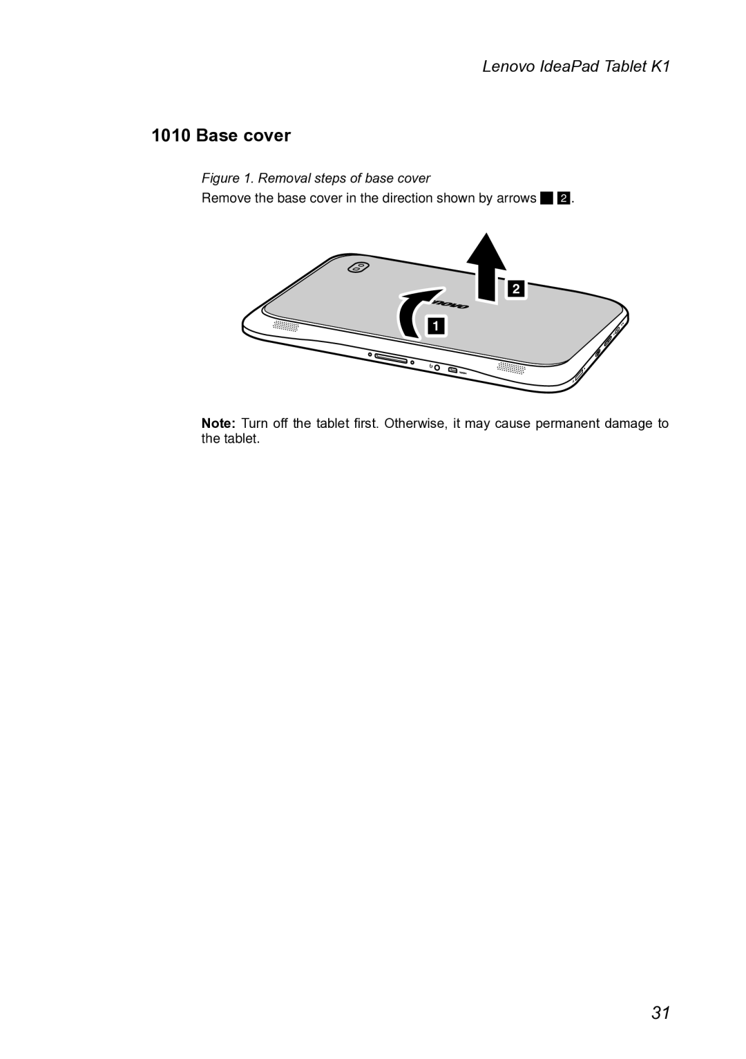 Lenovo K1, T20x2-1, 1304XF8 manual Base cover, Removal steps of base cover 