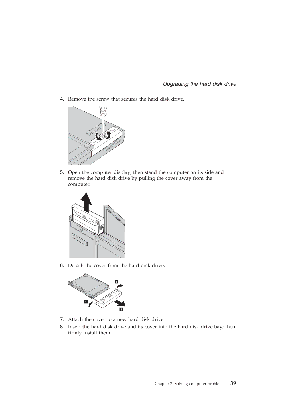 Lenovo T40 manual Upgrading the hard disk drive 