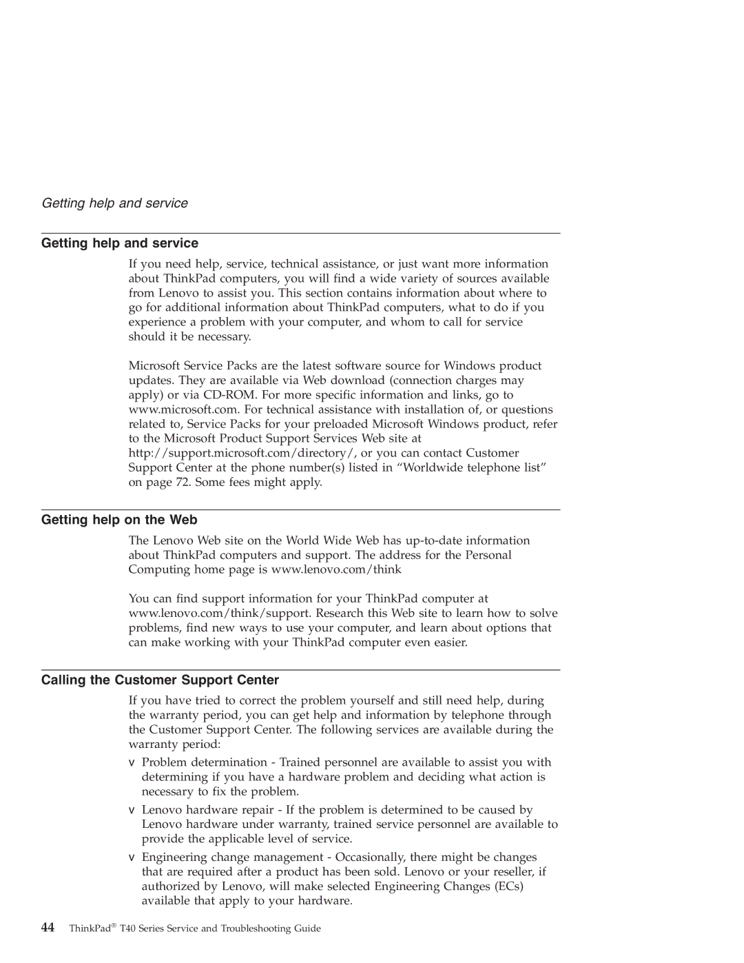 Lenovo T40 manual Getting help and service, Getting help on the Web Calling the Customer Support Center 