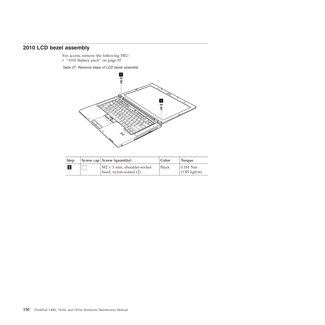 Lenovo T400S, T410SI manual LCD bezel assembly, Step Screw cap Screw quantity Color Torque 