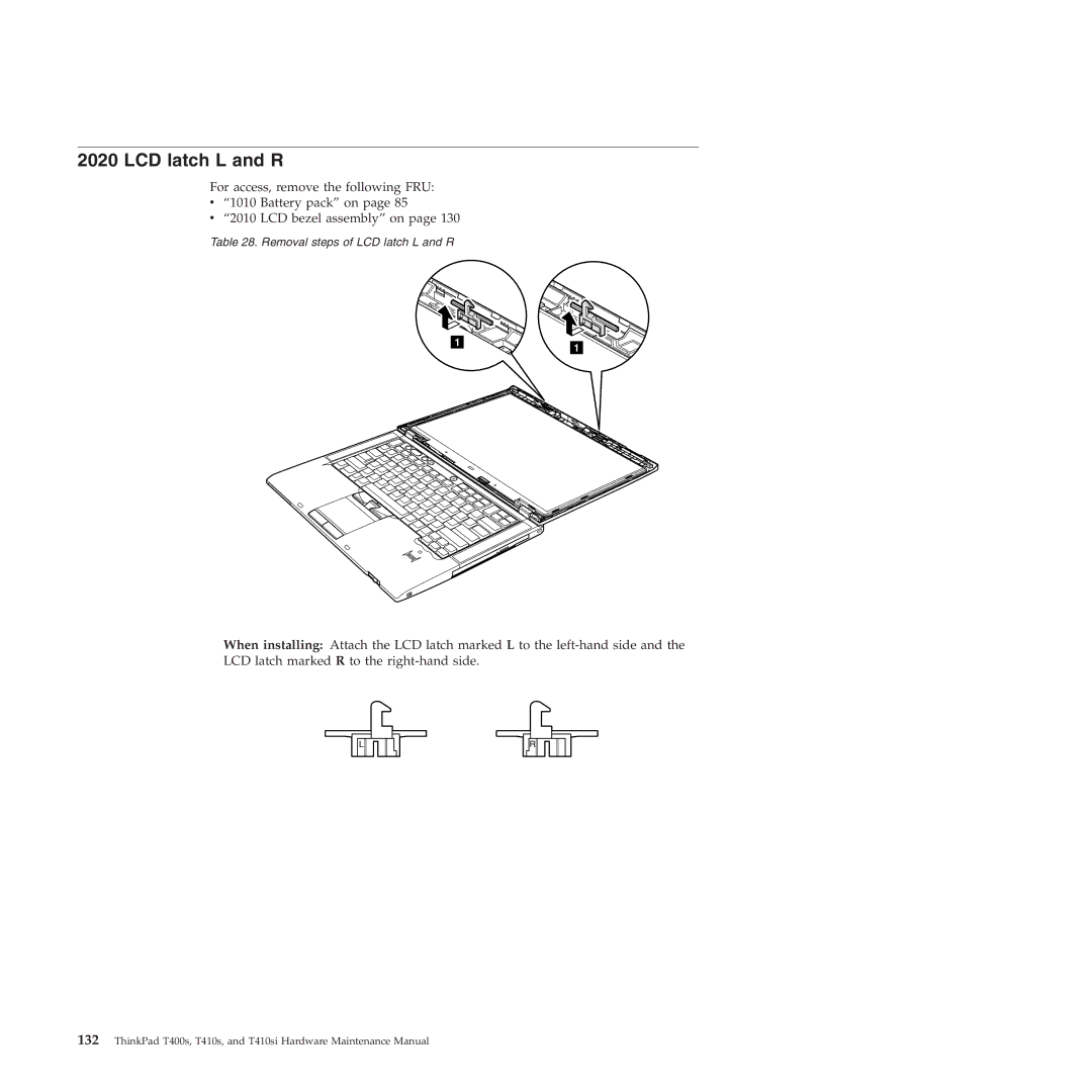 Lenovo T400S, T410SI manual LCD latch L and R 