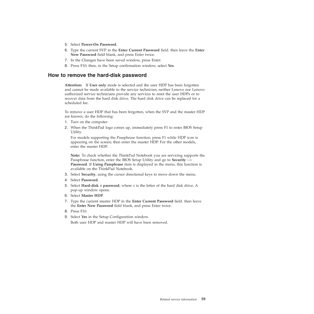 Lenovo T410SI, T400S manual How to remove the hard-disk password, Select Power-On Password, Select Master HDP 