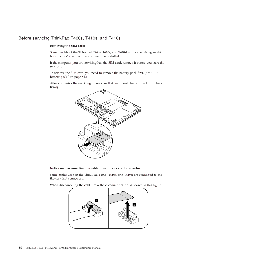 Lenovo T400S, T410SI manual Before servicing ThinkPad T400s, T410s, and T410si, Removing the SIM card 