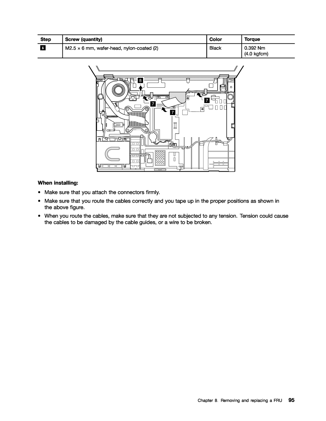 Lenovo T420i manual When installing, Make sure that you attach the connectors firmly 
