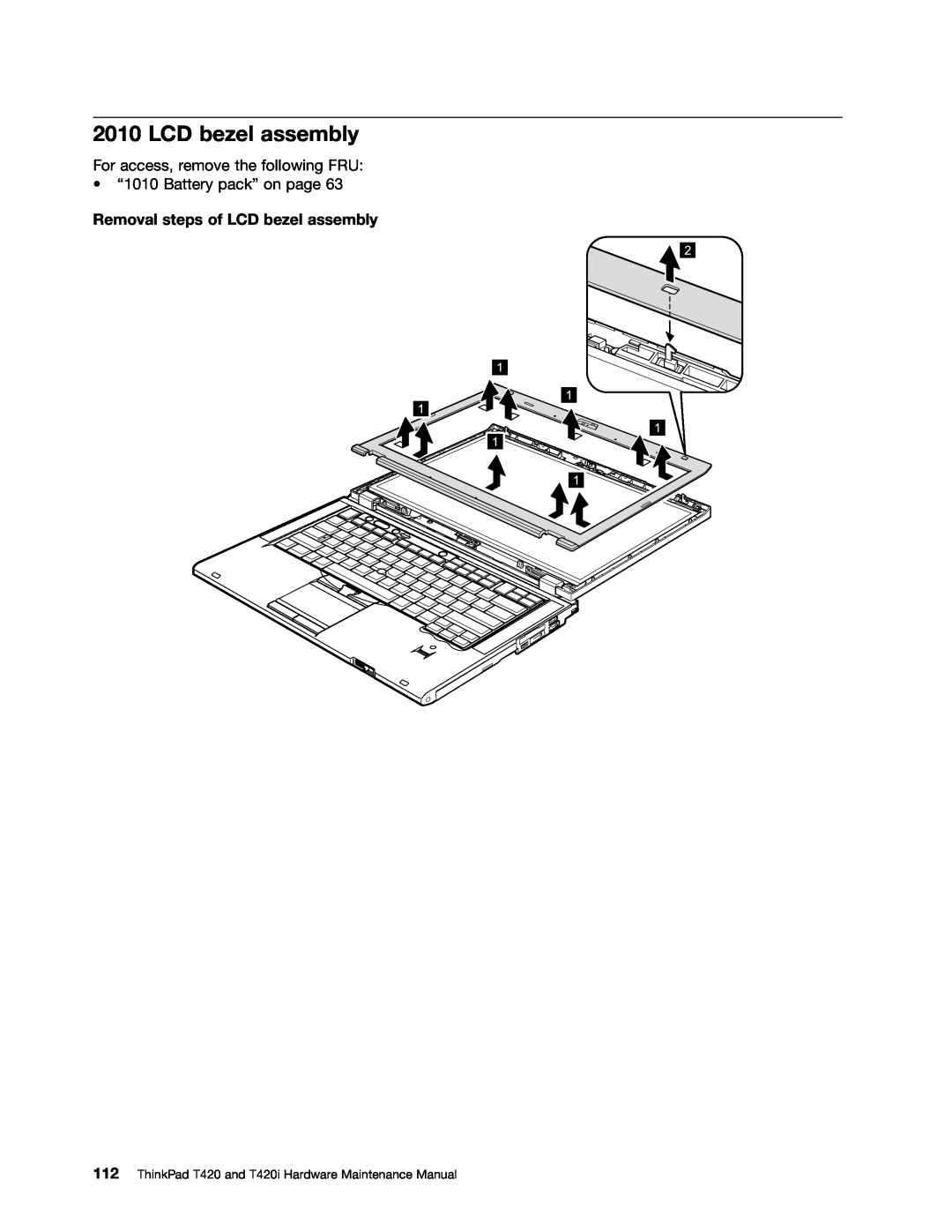 Lenovo T420i manual Removal steps of LCD bezel assembly 