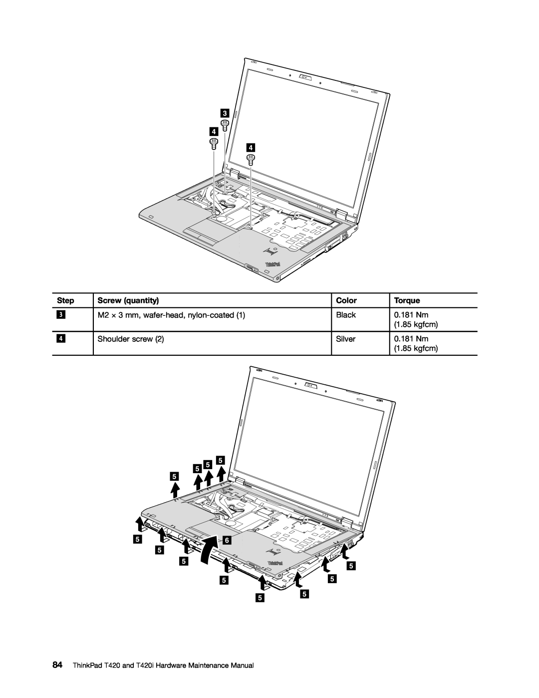Lenovo manual Step, Screw quantity, Color, Torque, ThinkPad T420 and T420i Hardware Maintenance Manual 