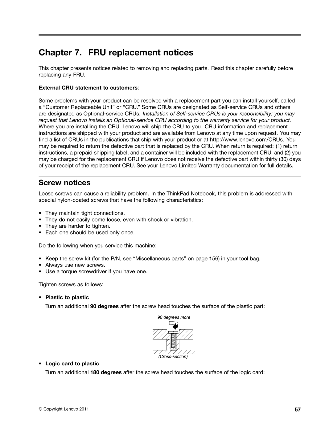 Lenovo T420i manual FRU replacement notices, Screw notices, External CRU statement to customers, Plastic to plastic 