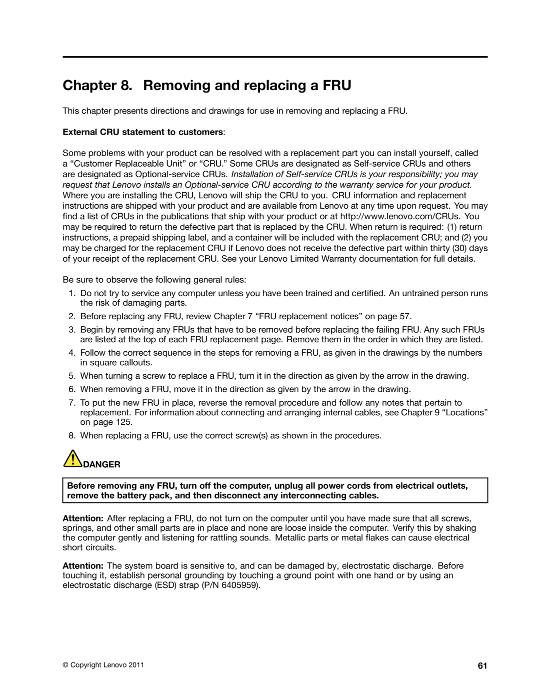 Lenovo T420i manual Removing and replacing a FRU, External CRU statement to customers 