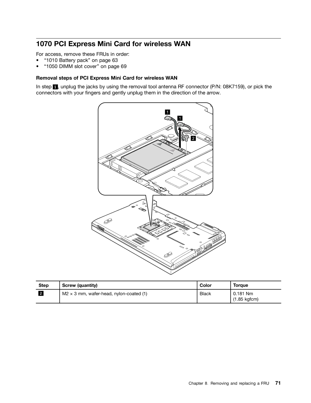 Lenovo T420i manual Removal steps of PCI Express Mini Card for wireless WAN, Step Screw quantity Color Torque 