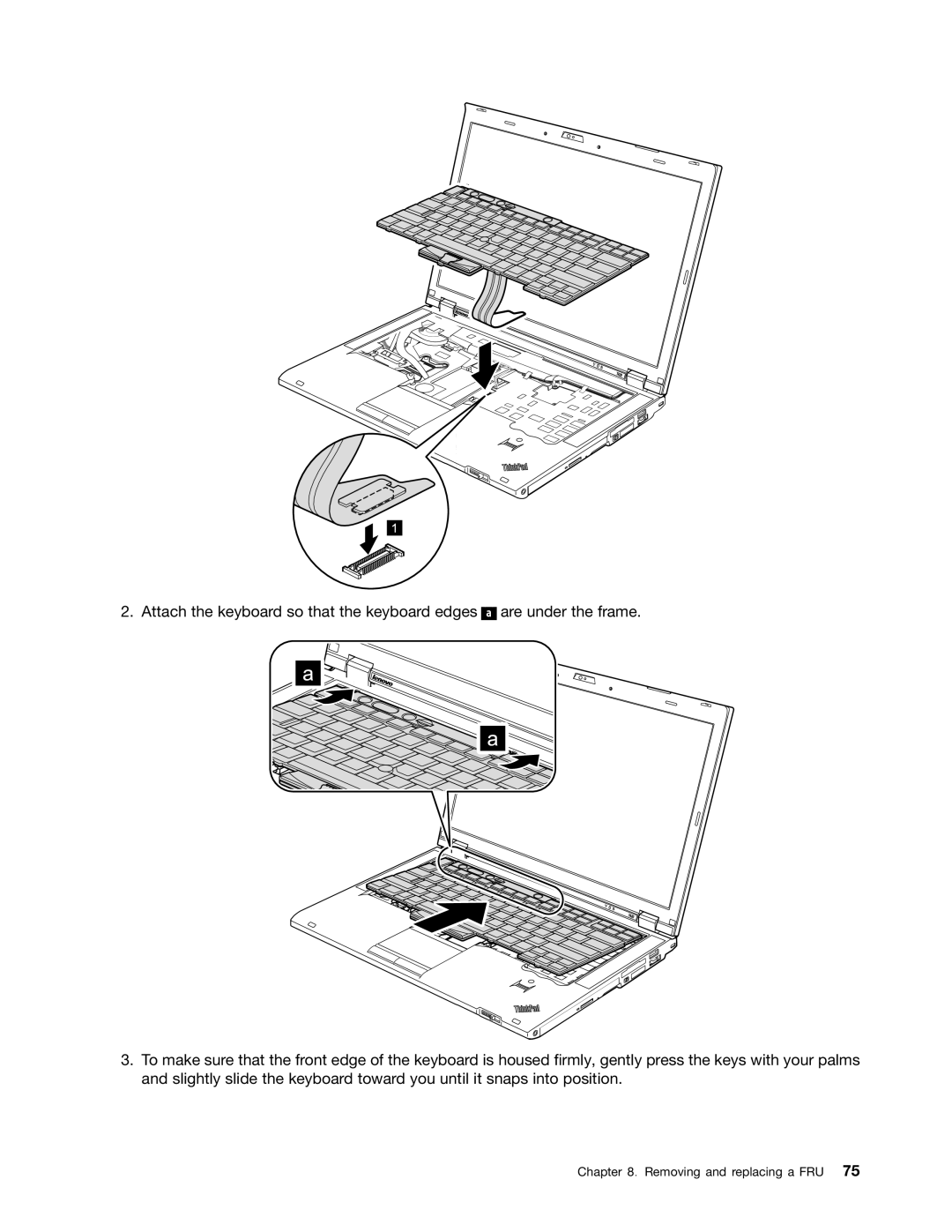 Lenovo T420i manual Removing and replacing a FRU 