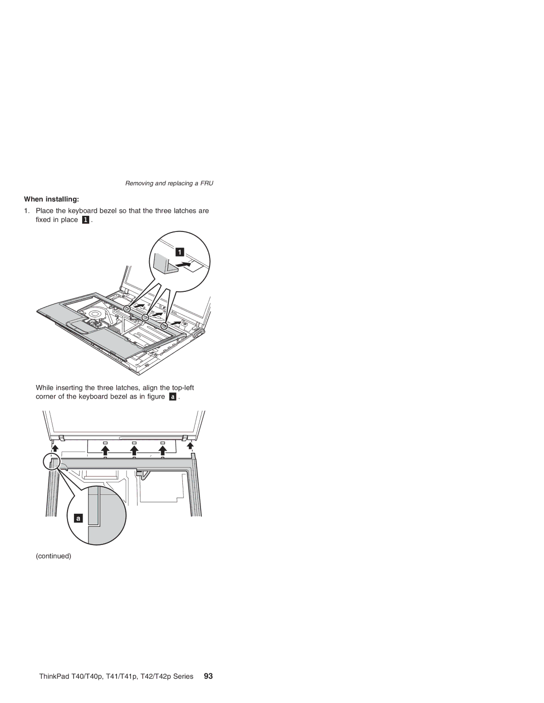 Lenovo T41/T41P, T42/T42P manual When installing 