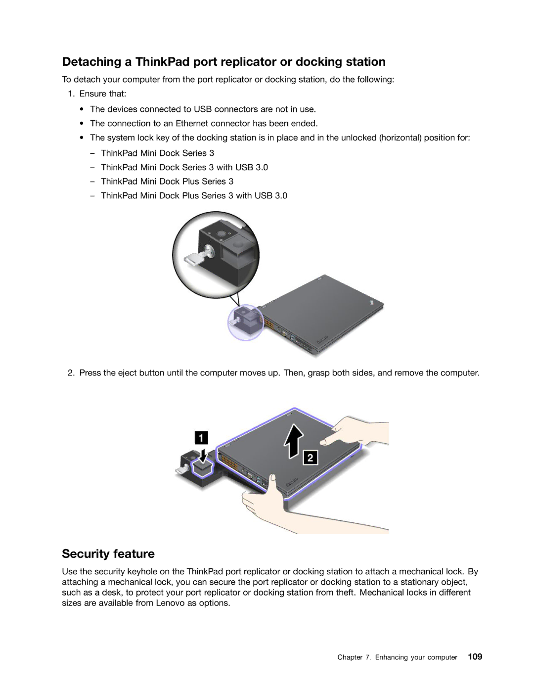 Lenovo T430I, 2347G5U, 23427YU manual Detaching a ThinkPad port replicator or docking station, Security feature 