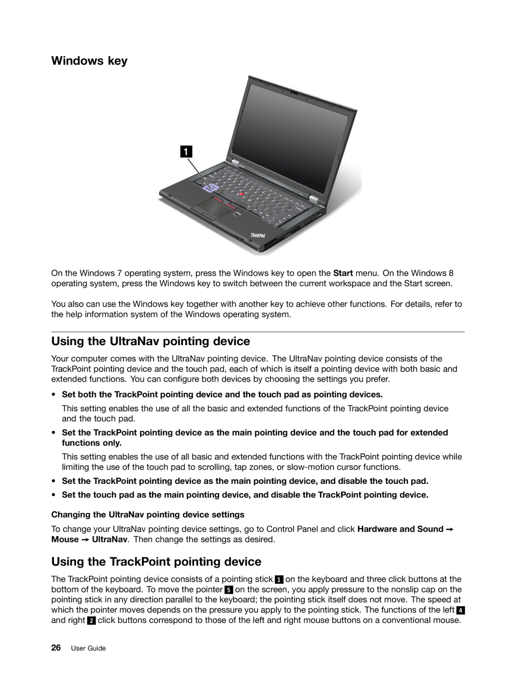 Lenovo 2347G5U, T430I, 23427YU Windows key, Using the UltraNav pointing device, Using the TrackPoint pointing device 