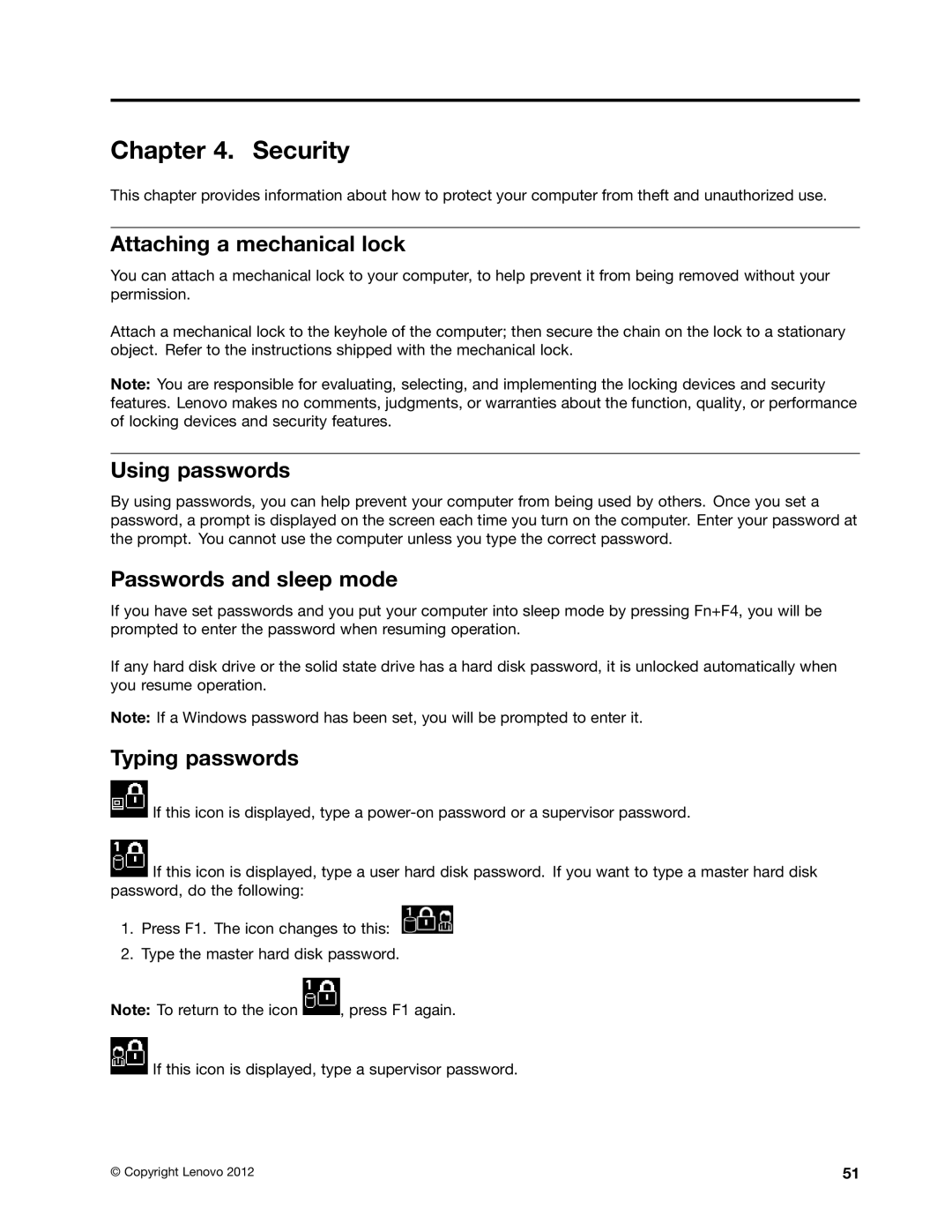 Lenovo 23427YU, T430 Security, Attaching a mechanical lock, Using passwords, Passwords and sleep mode, Typing passwords 