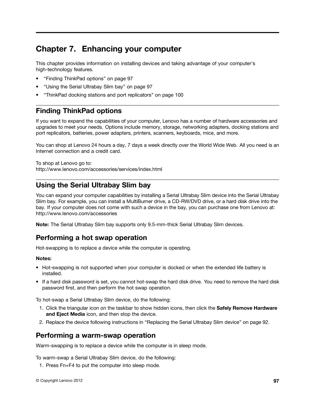 Lenovo 2355AK4, T430SI manual Enhancing your computer, Finding ThinkPad options, Performing a warm-swap operation 