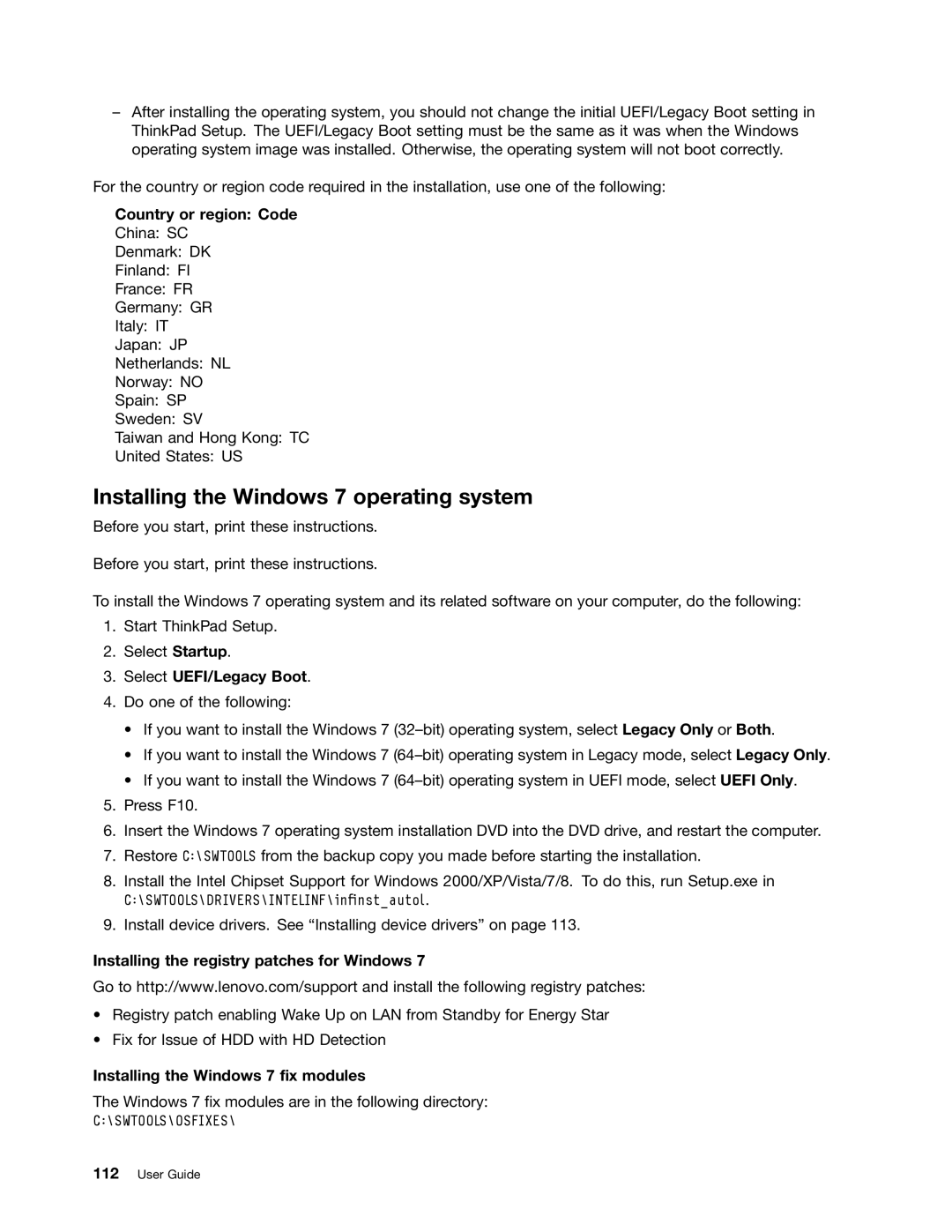 Lenovo 2355AK4, T430SI manual Installing the Windows 7 operating system, Country or region Code, Select UEFI/Legacy Boot 