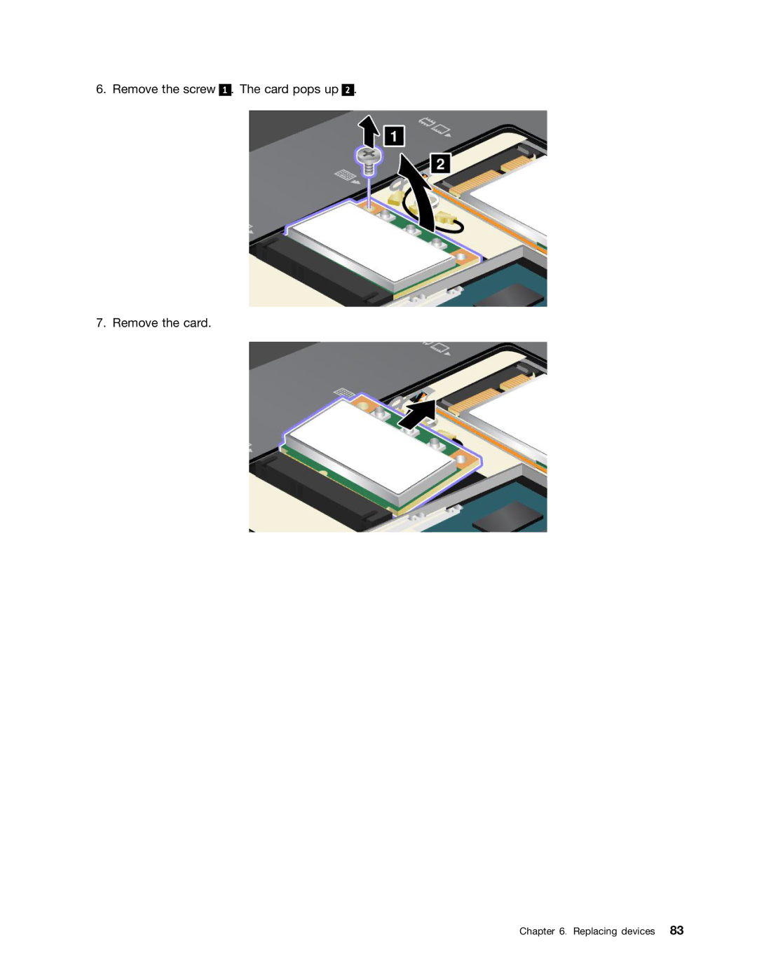 Lenovo T430SI, 2355AK4 manual Remove the screw Card pops up Remove the card 