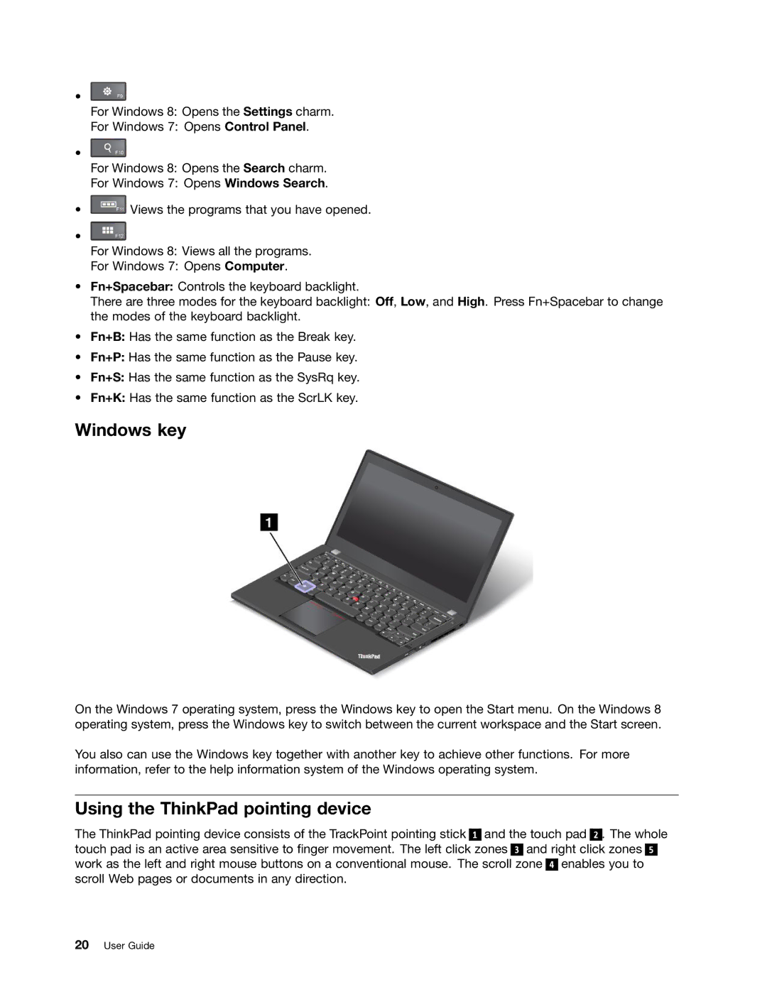 Lenovo T431s, 20AA000BUS, 20AA000MUS manual Windows key, Using the ThinkPad pointing device 