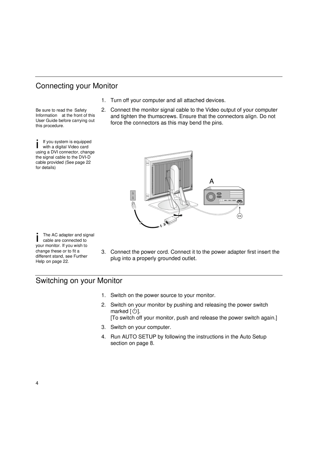 Lenovo T545 manual Connecting your Monitor, Switching on your Monitor 