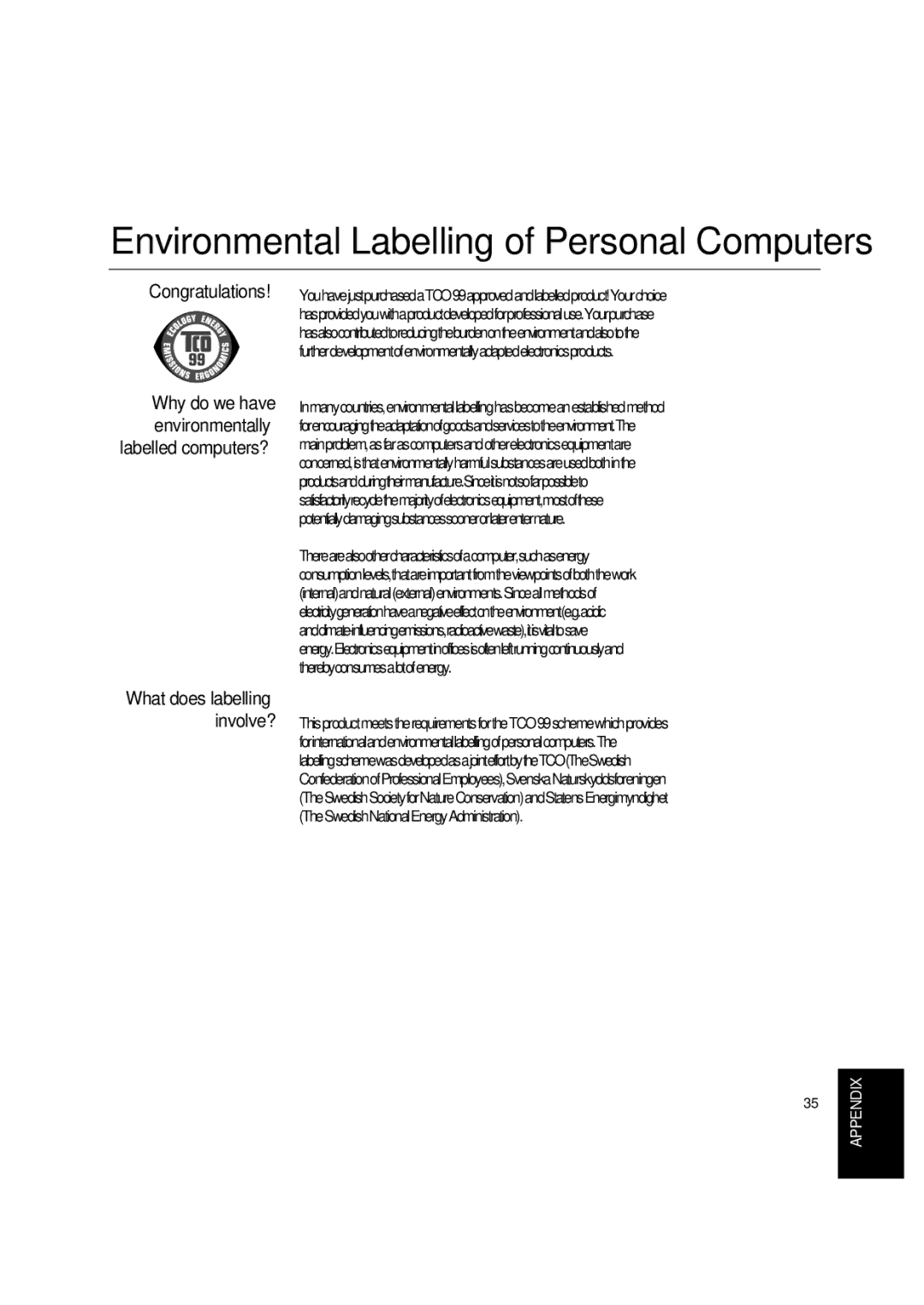 Lenovo T545 manual Why do we have environmentally labelled computers?, What does labelling involve? 