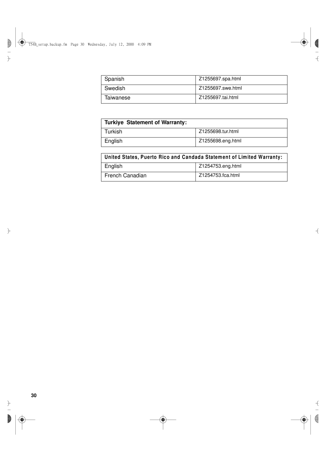 Lenovo T54H manual Turkiye Statement of Warranty, Spanish Swedish Taiwanese, Turkish English, French Canadian 