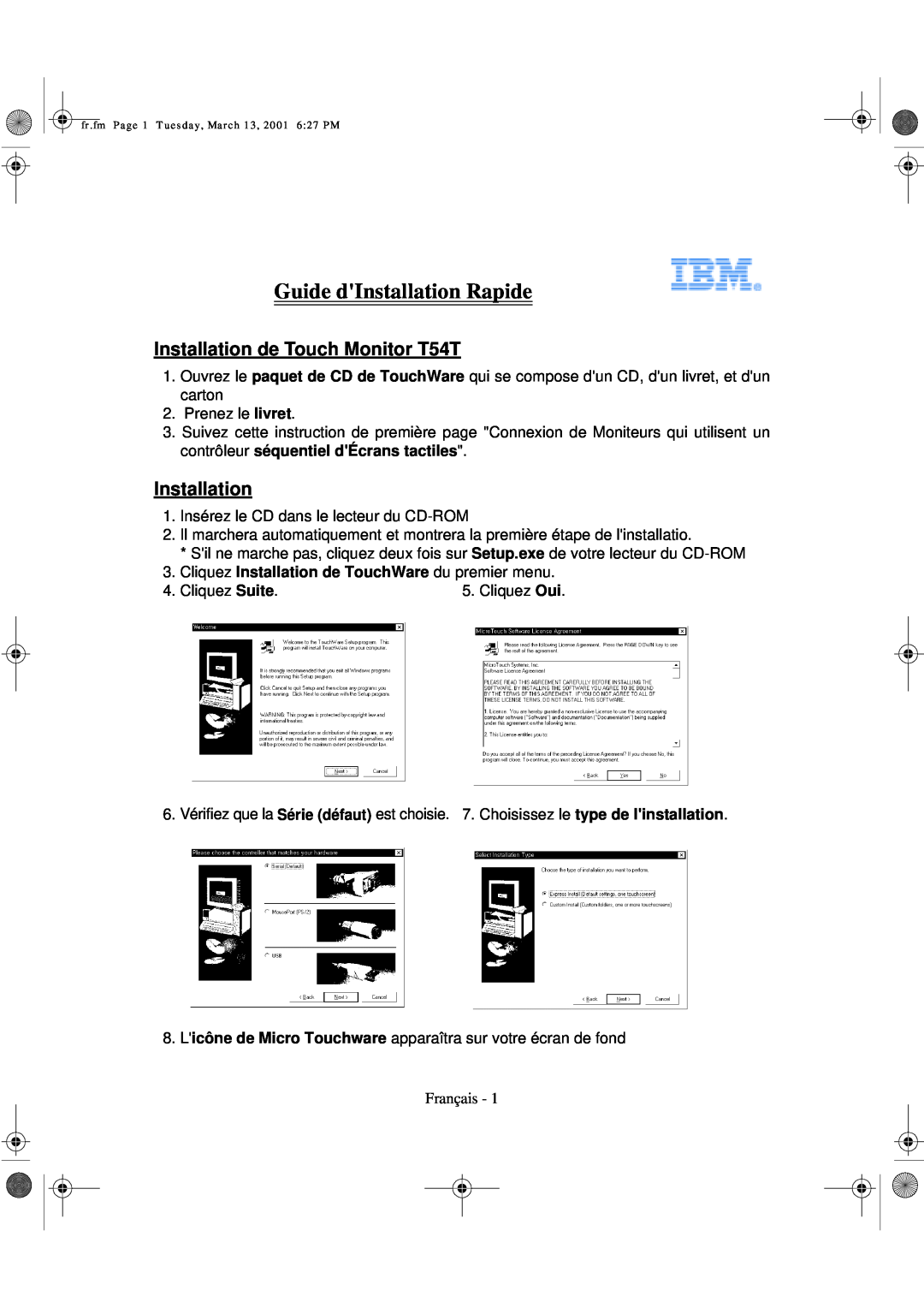 Lenovo T540 manual Guide dInstallation Rapide, Installation de Touch Monitor T54T 