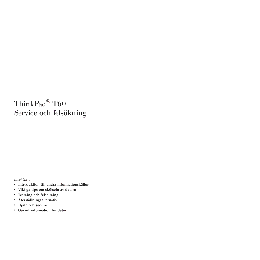 Lenovo manual ThinkPad T60 Service och felsökning 