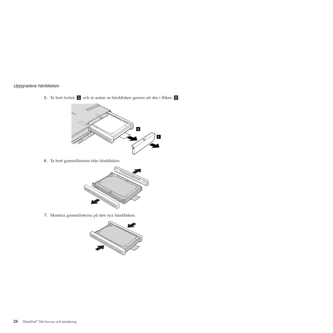 Lenovo T60 manual Uppgradera hårddisken 