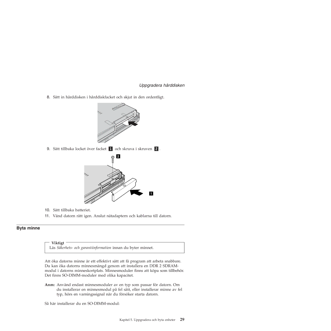 Lenovo T60 manual Byta minne, Läs Säkerhets- och garantiinformation innan du byter minnet 