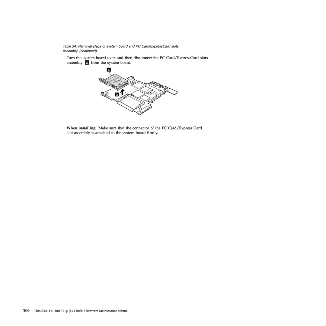 Lenovo manual assembly, from the system board, ThinkPad T61 and T61p 14.1-inch Hardware Maintenance Manual 