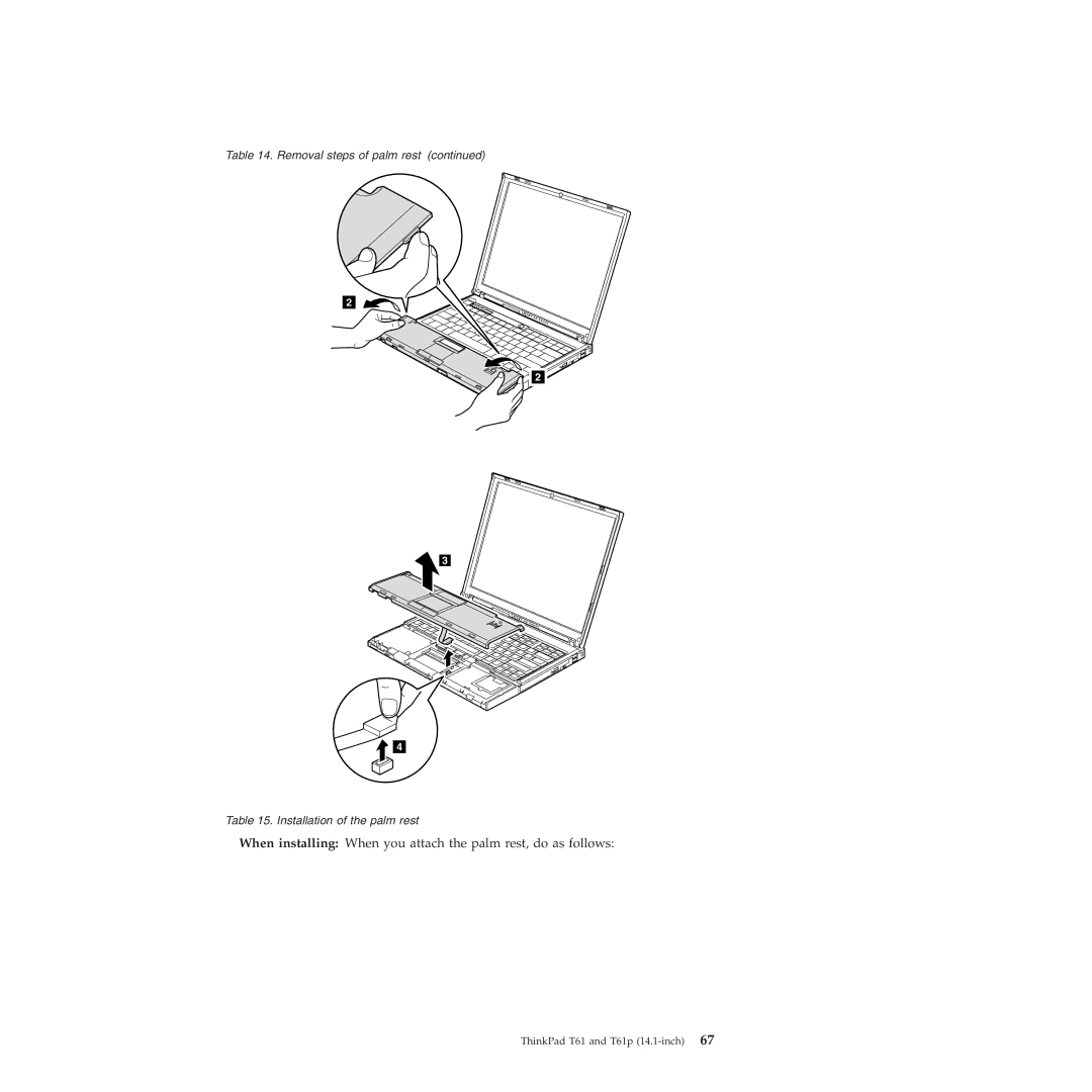 Lenovo T61p manual When installing When you attach the palm rest, do as follows 