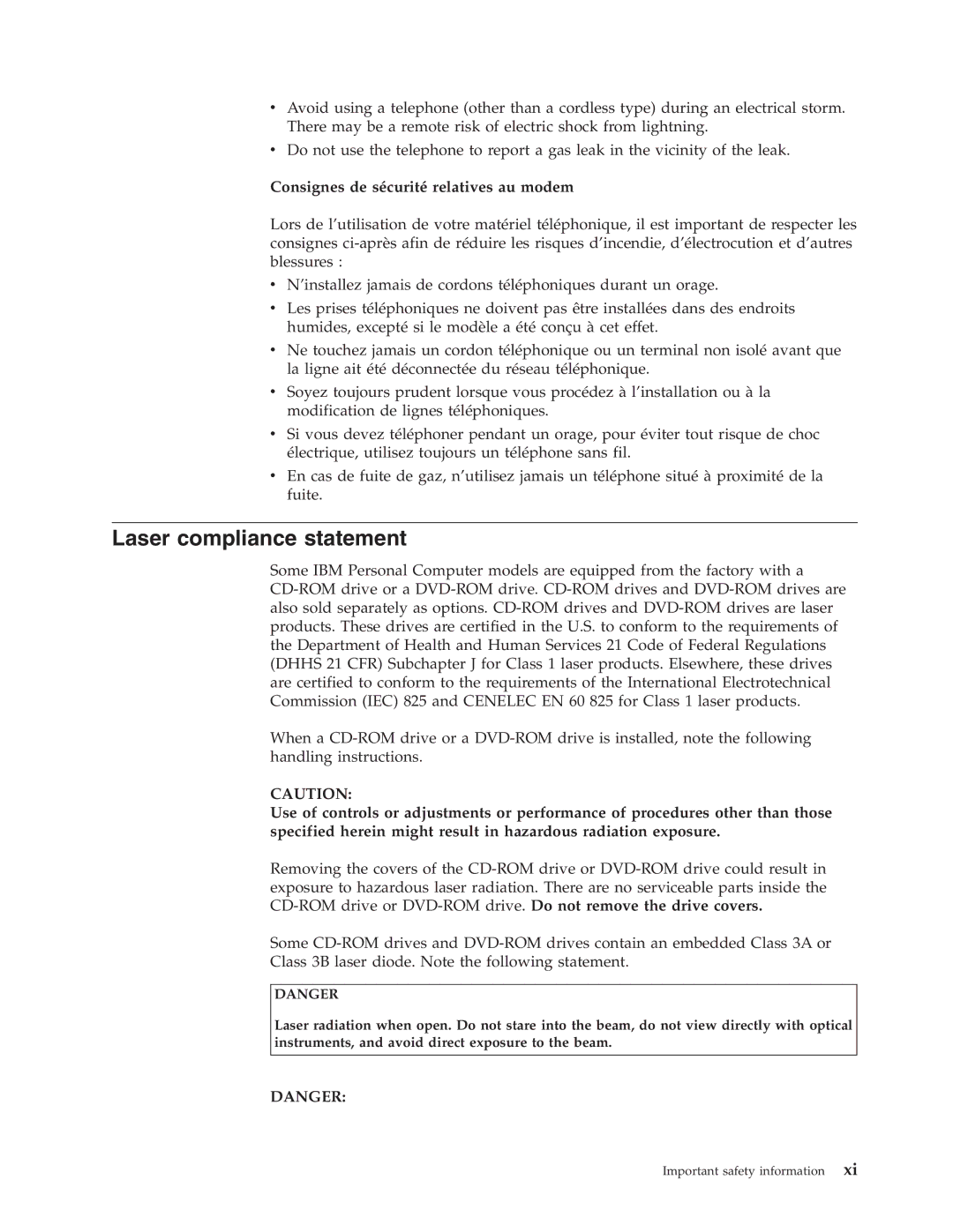 Lenovo TC A51-8424, TC A51-8425, TC A51-8428 manual Laser compliance statement, Consignes de sécurité relatives au modem 