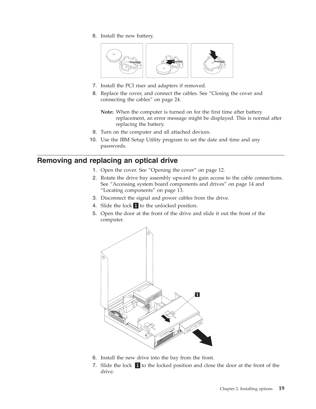 Lenovo TC S51-8171, TC A51-8425, TC A51-8424, TC A51-8428, TC S51-8173, TC S51-8172 Removing and replacing an optical drive 