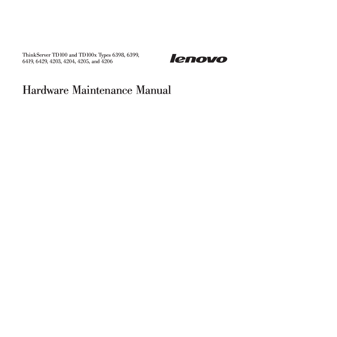 Lenovo TD100X manual Hardware Maintenance Manual 