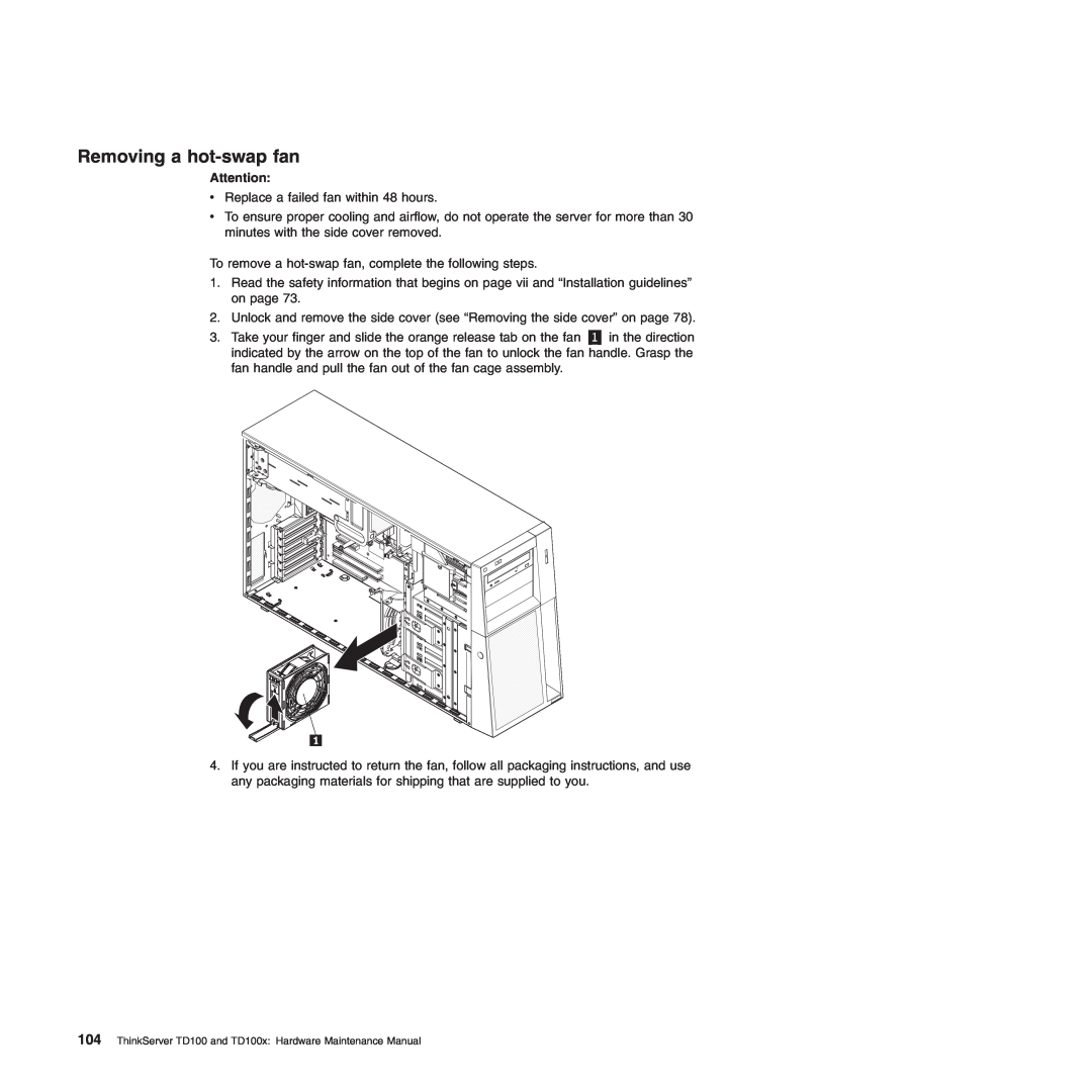 Lenovo TD100X manual Removing a hot-swap fan, ThinkServer TD100 and TD100x Hardware Maintenance Manual 
