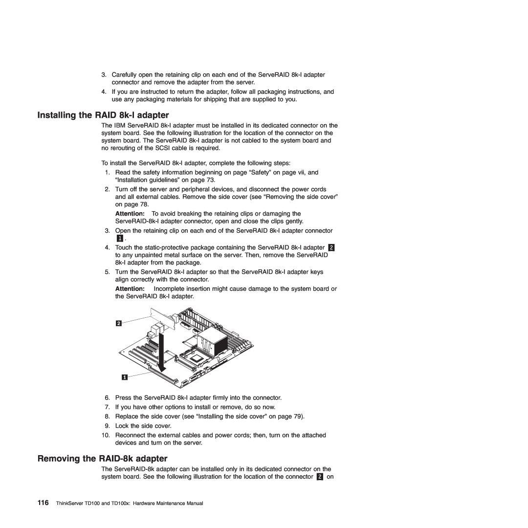 Lenovo TD100X manual Installing the RAID 8k-l adapter, Removing the RAID-8k adapter 