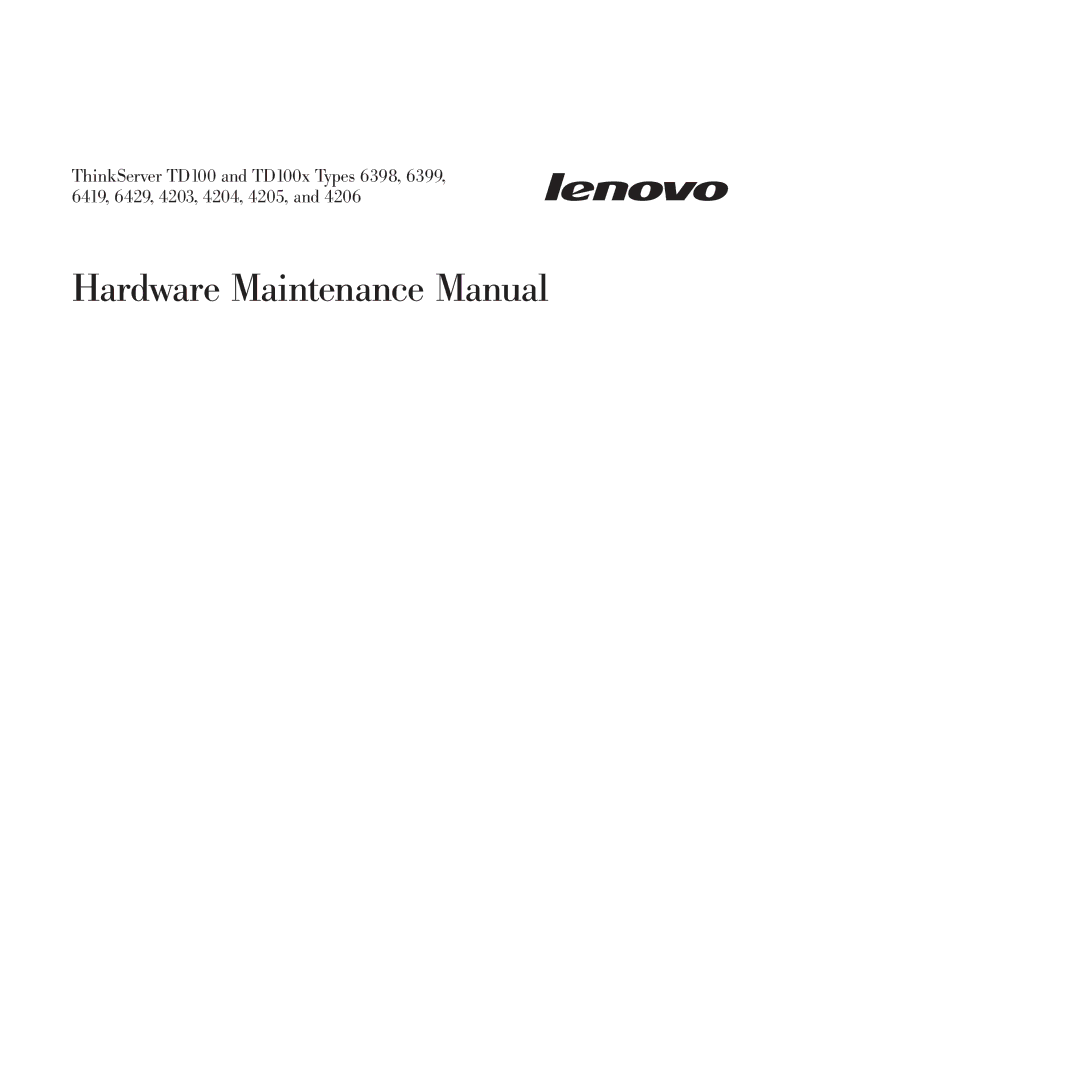 Lenovo TD100X manual Hardware Maintenance Manual 