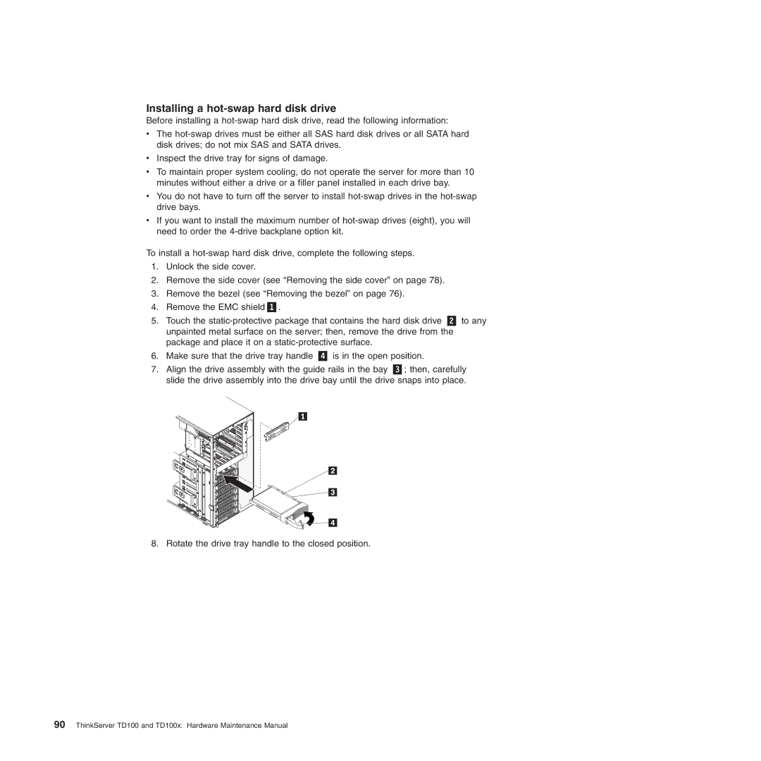 Lenovo TD100X manual Installing a hot-swap hard disk drive 