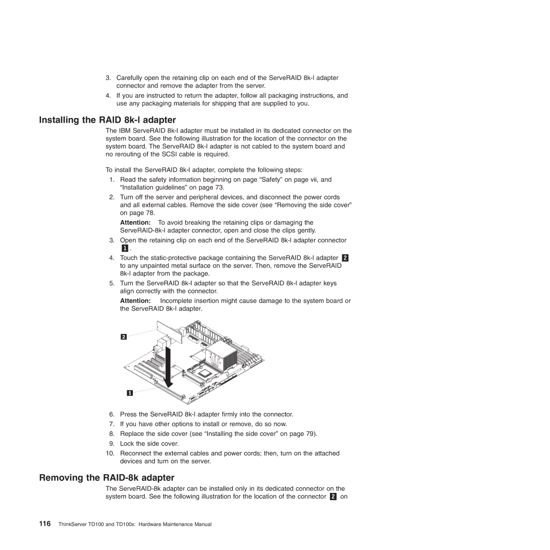 Lenovo TD100X manual Installing the RAID 8k-l adapter, Removing the RAID-8k adapter 