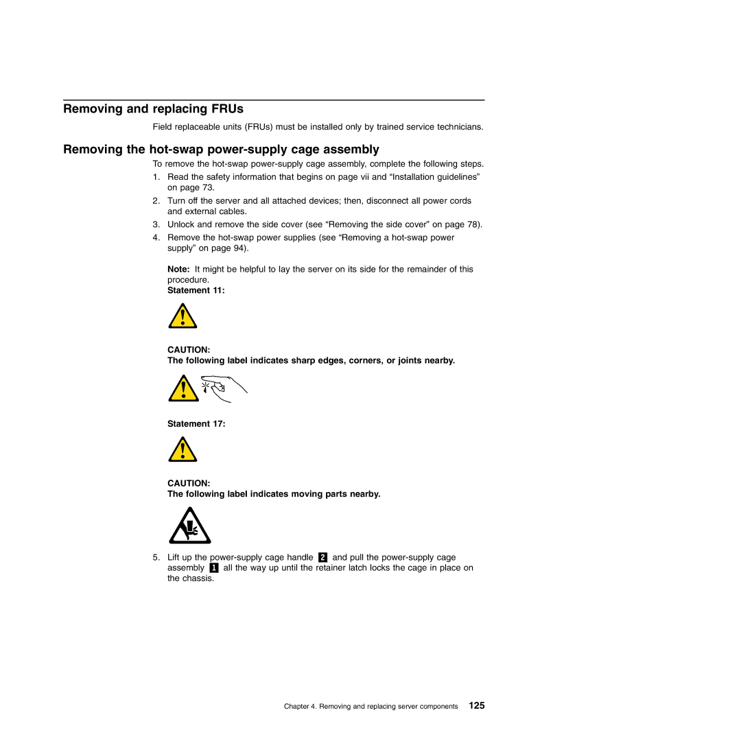 Lenovo TD100X manual Removing and replacing FRUs, Removing the hot-swap power-supply cage assembly 