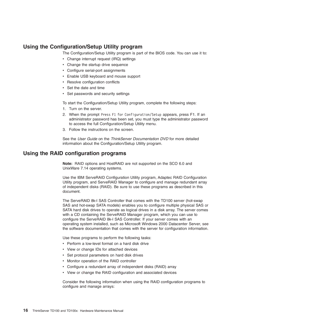 Lenovo TD100X manual Using the Configuration/Setup Utility program, Using the RAID configuration programs 